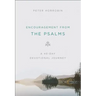 Encouragement from the Psalms: A 40-Day Devotional Journey