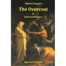 Nikolai Gogol's The Overcoat and Selected Stories - Special Edition