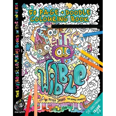 Wibble: The Weirdest colouring book in the universe #2
