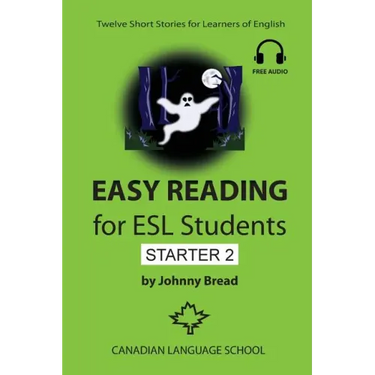 Easy Reading for ESL Students - Starter 2: Twelve Short Stories for Learners of English