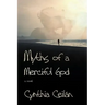 Myths of a Merciful God