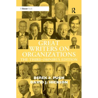 Great Writers on Organizations: The Third Omnibus Edition