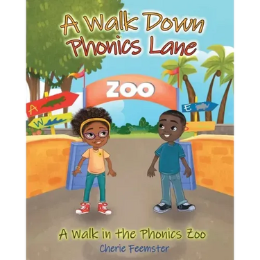 A Walk down Phonics Lane: A Walk in the Phonics Zoo