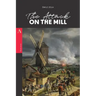 The Attack on the Mill