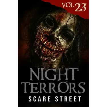 Night Terrors Vol. 23: Short Horror Stories Anthology