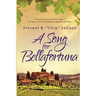 A Song for Bellafortuna: An Inspirational Italian Historical Fiction Novel
