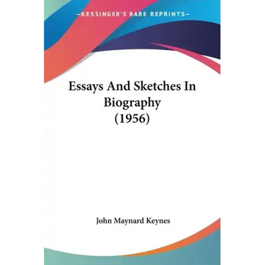 Essays and Sketches in Biography (1956)