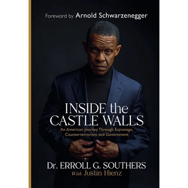 Inside the Castle Walls: An American Journey Through Espionage, Counterterrorism and Government