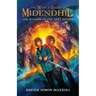 The Magical Lands of Midendhil: The Mission of the Last Keeper