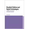 Disabled Children and Digital Technologies: Learning in the Context of Inclusive Education