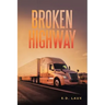 Broken Highway