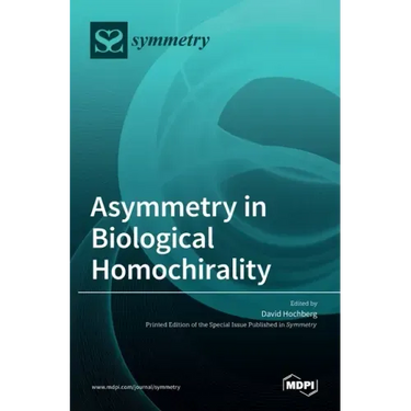 Asymmetry in Biological Homochirality