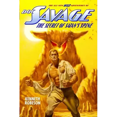 Doc Savage: The Secret of Satan's Spine