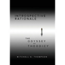 Introspective Rationale: The Odyssey of Theodicy