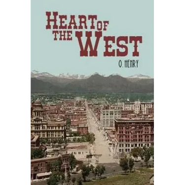 Heart of the West