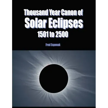 Thousand Year Canon of Solar Eclipses 1501 to 2500