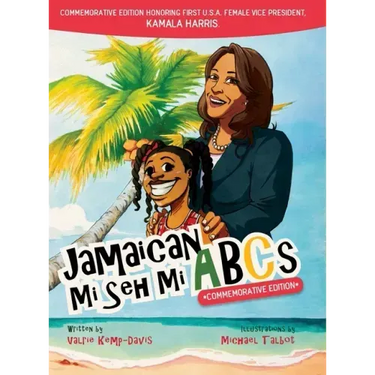 Jamaican Mi Seh Mi ABCs - Commemorative Edition
