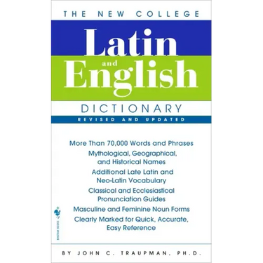 The New College Latin & English Dictionary, Revised and Updated