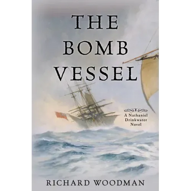 The Bomb Vessel: A Nathaniel Drinkwater Novel