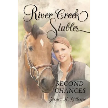 River Creek Stables: Second Chances