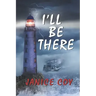 I'll Be There