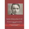 Karmic Relationships 54-56: The Karma of the Anthroposophical Society I