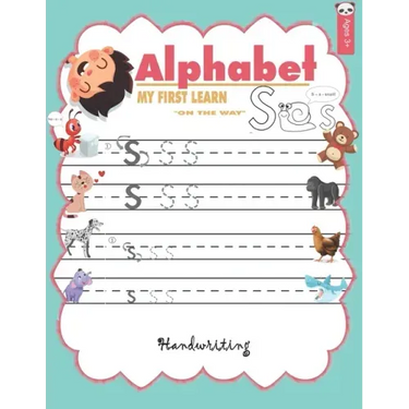 ALPHABET MY FIRST LEARN handwriting: abc books for kindergarten reading and writing for kids a to z Ages 3+