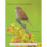 His Eye Is on the Sparrow: A Devotional Inspired by Nature: Volume I