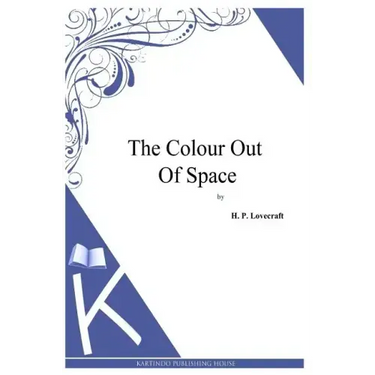 The Colour Out Of Space