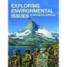 Exploring Environmental Issues: An Integrated Approach