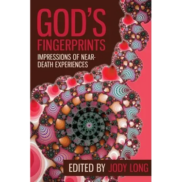 God's Fingerprints: Impressions of Near Death Experiences