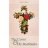The Cross and the Beatitudes