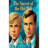 The Secret of the Old Mill