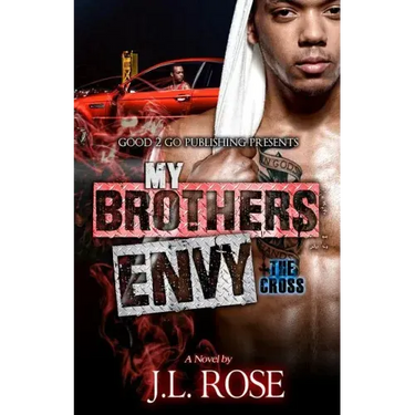 My Brother's Envy: The Cross