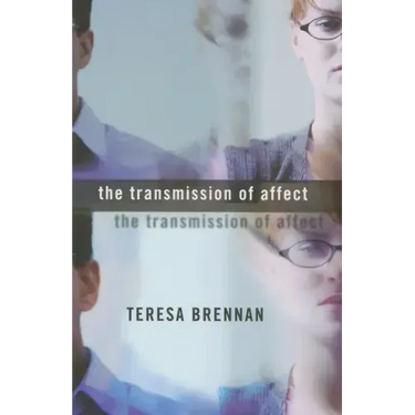 The Transmission of Affect