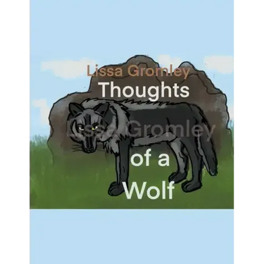 Thoughts of a Wolf