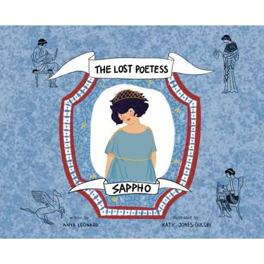 Sappho: The Lost Poetess