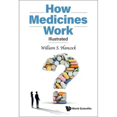 How Medicines Work: Illustrated