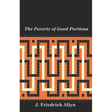 The Poverty of Good Portions