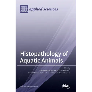 Histopathology of Aquatic Animals