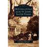 McClellanville and the St. James, Santee Parish