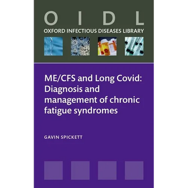 Me/Cfs and Long Covid: Diagnosis and Management of Chronic Fatigue Syndromes