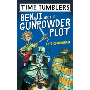 Benji and the Gunpowder Plot