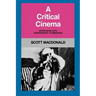 A Critical Cinema 1: Interviews with Independent Filmmakers