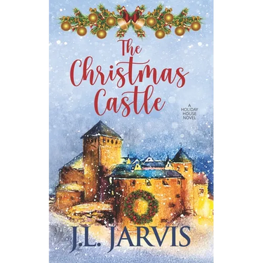 The Christmas Castle: A Holiday House Novel