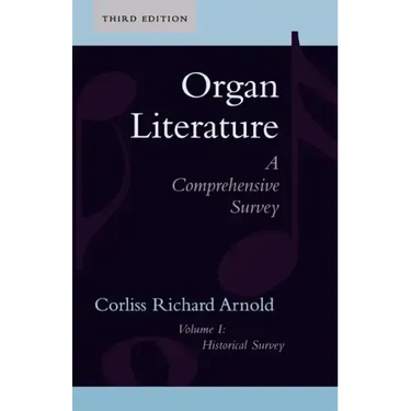 Organ Literature: Historical Survey