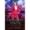 Midnight Voices: Urban Fantasy Short Stories from the World of Midnight Whispers