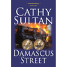 Damascus Street: Book 2 of the Syrian Quartet
