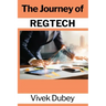 The Journey of REGTECH