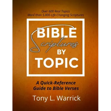 Bible Scriptures by Topic